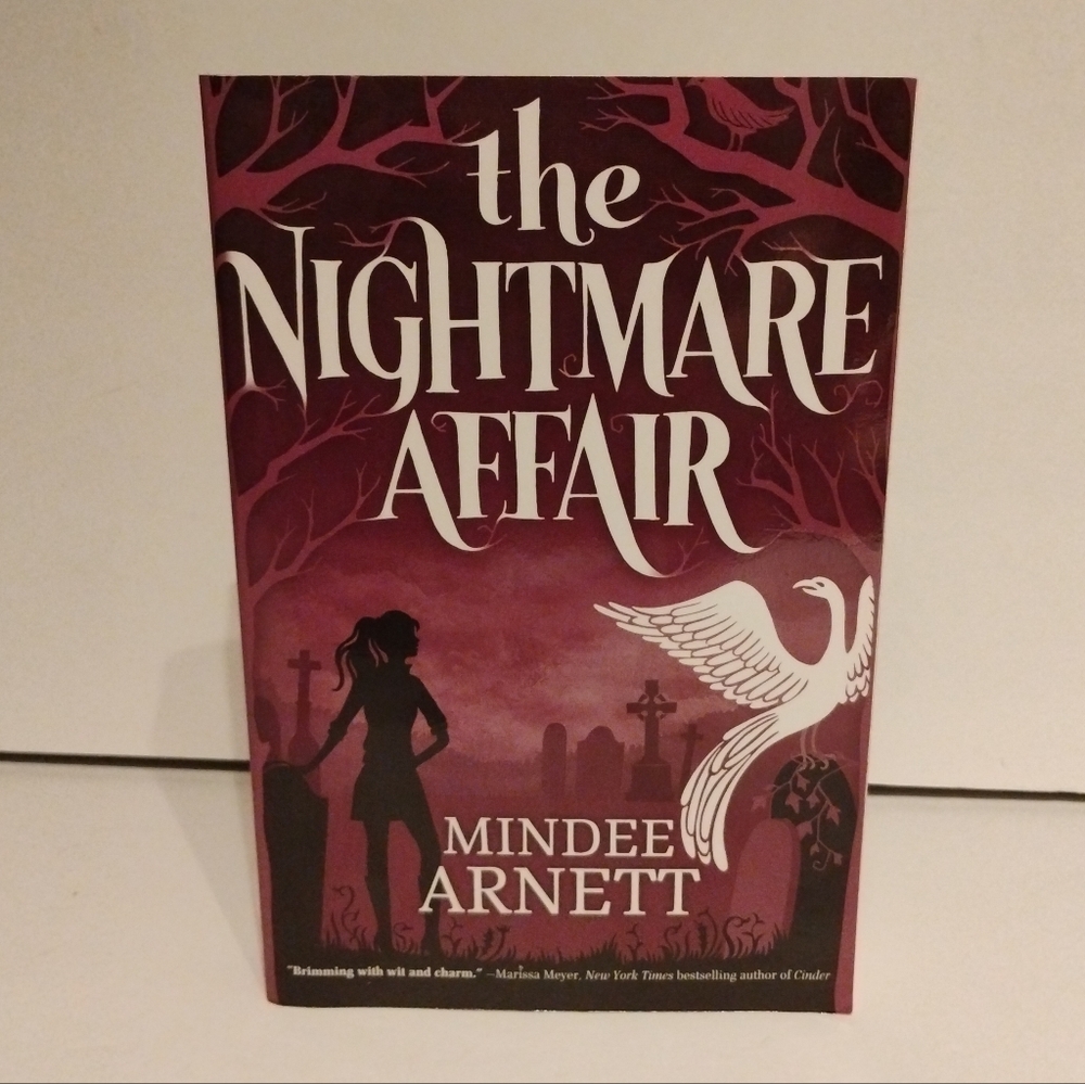 The Nightmare Affair – Arkwell Academy Book 1Author: Mindee Arnett